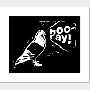 Hooray Pigeon Posters and Art